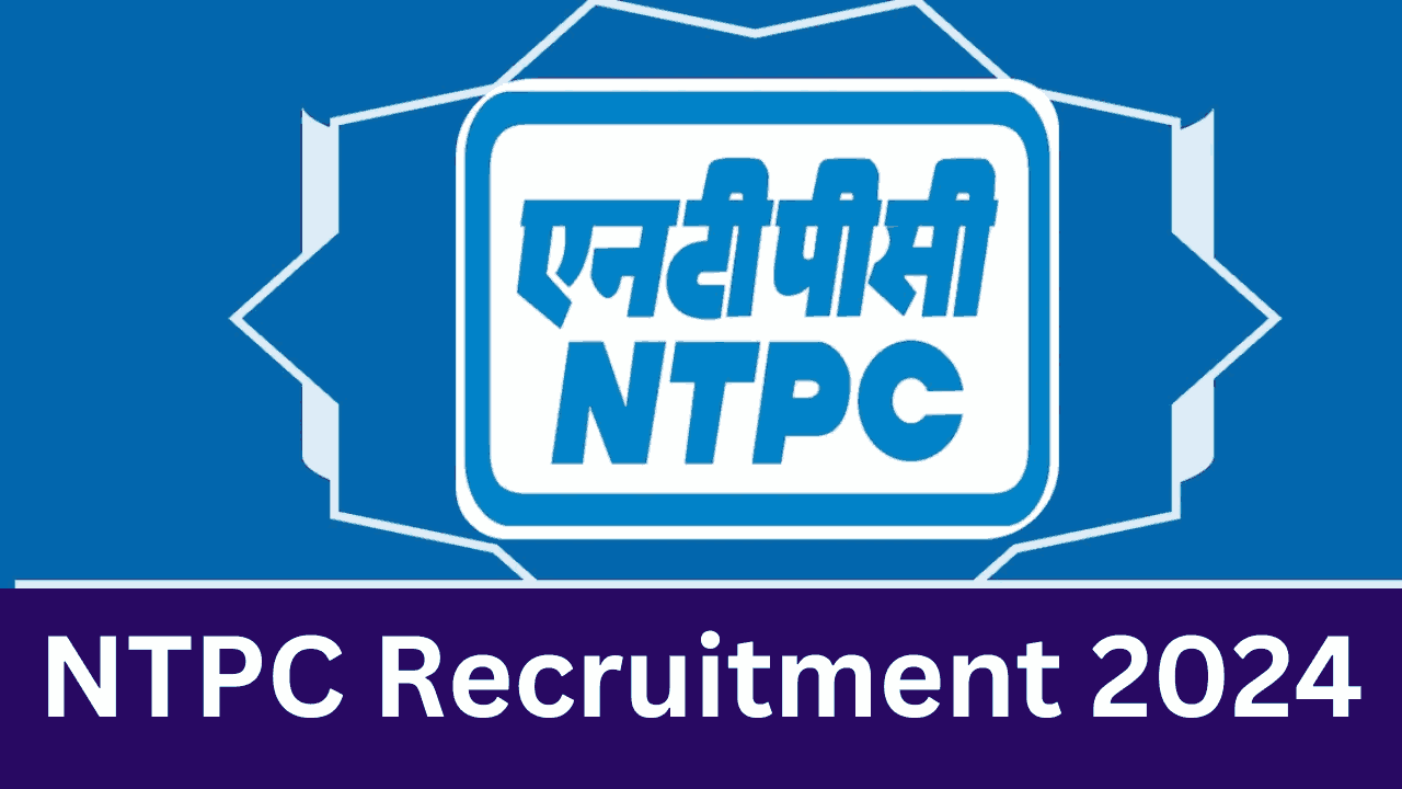 NTPC Recruitment 2024