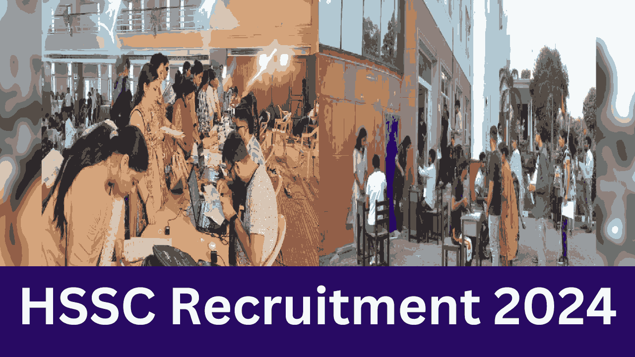 HSSC Recruitment 2024